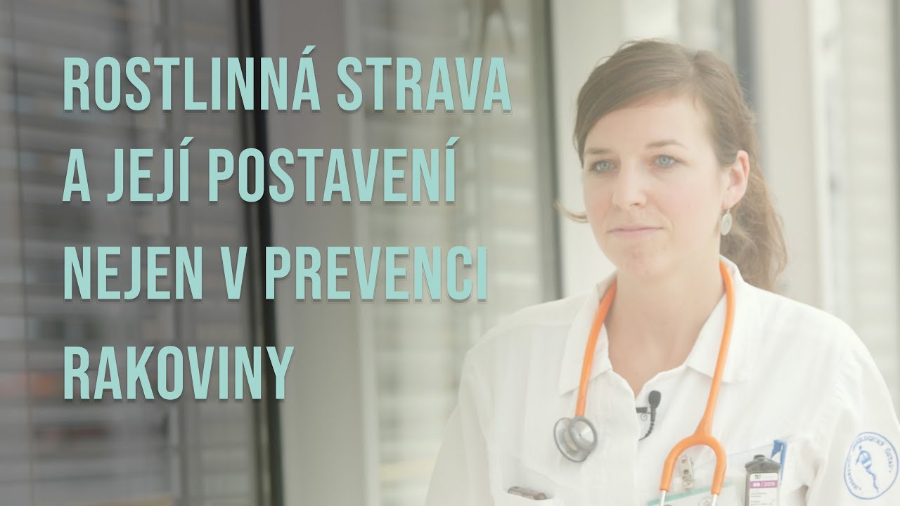 MUDr. Radana Dymáčková - Ph.D. - Rostlinná strava a její postavení nejen v prevenci rakoviny