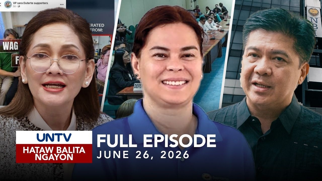 UNTV: Hataw Balita Ngayon | June 26, 2026