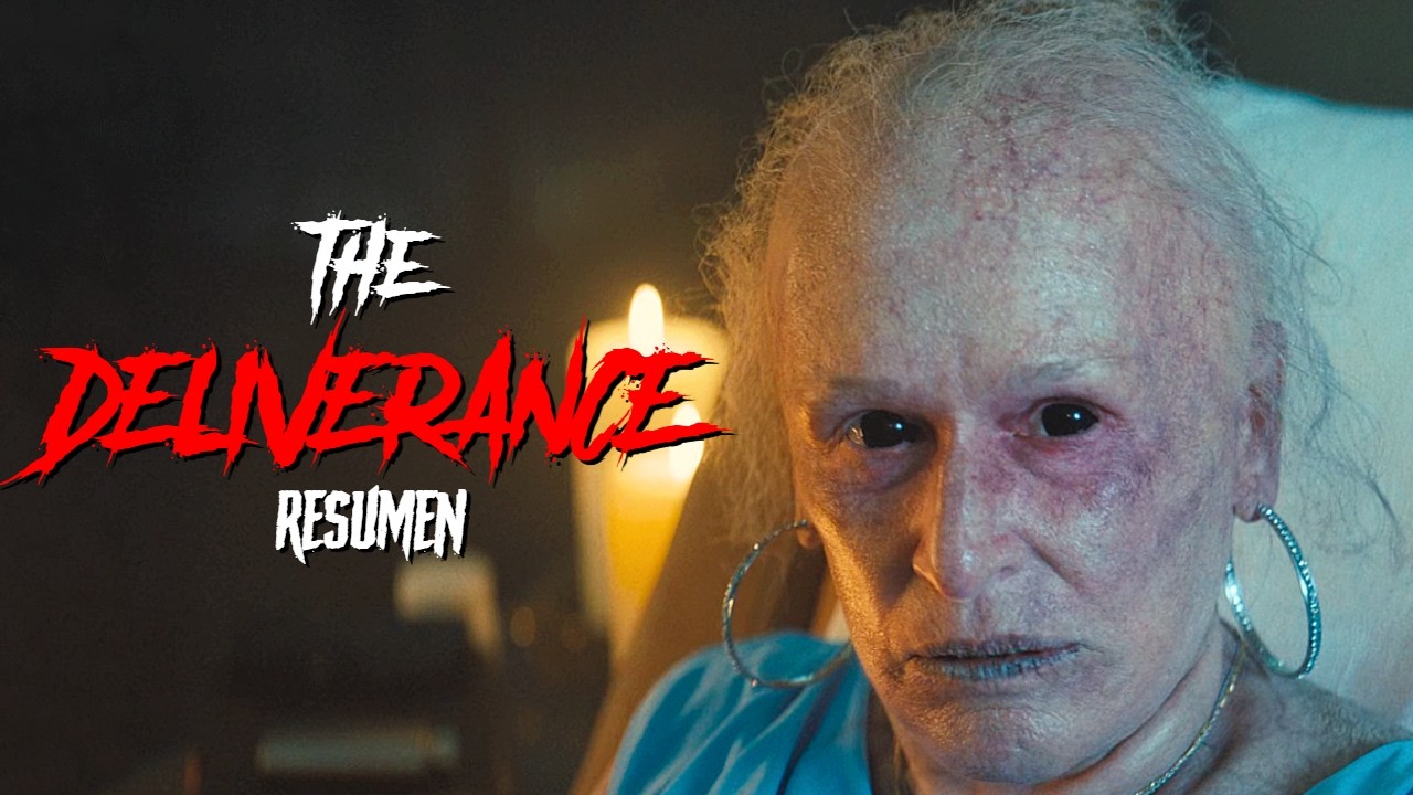 ESA COSA NO ES TU ABUELA | The Deliverance | RESUMEN EN 19 MINUTOS