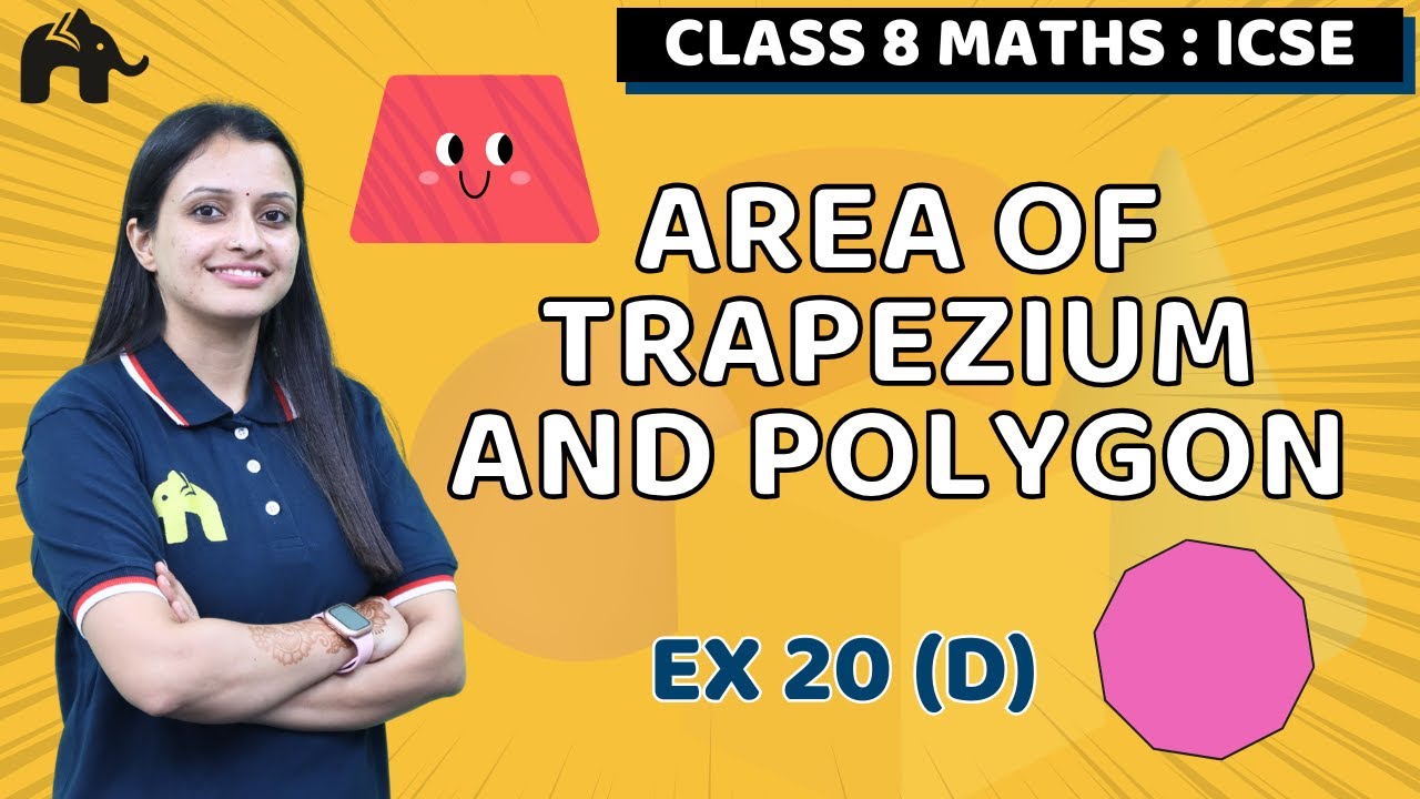 Area of Trapezium and Polygon Class 8 ICSE Maths| Selina Chapter 20 | Ex 20 (D)