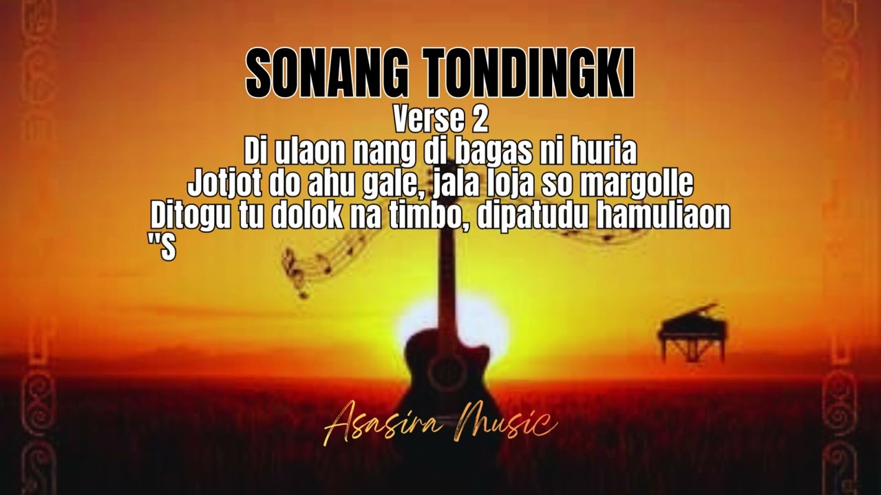 SONANG TONDINGKI - Asasira Music - The Batak Institute