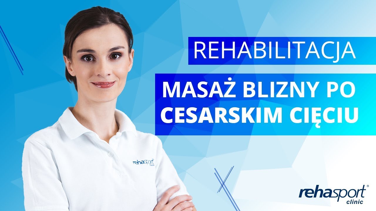Masaż blizny po cesarskim cięciu i epiziotomii | Rehasport Clinic