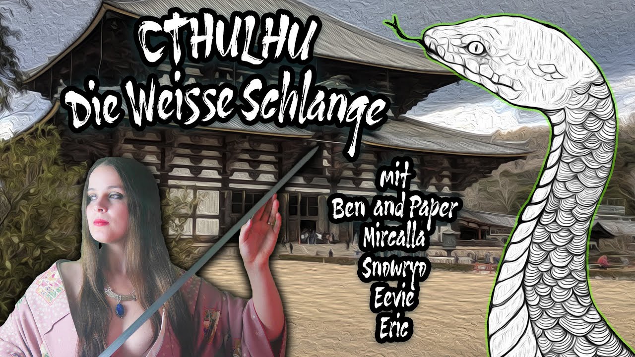 Cthulhu: Die Weiße Schlange - Horror Pen and Paper in Japan Teil 1