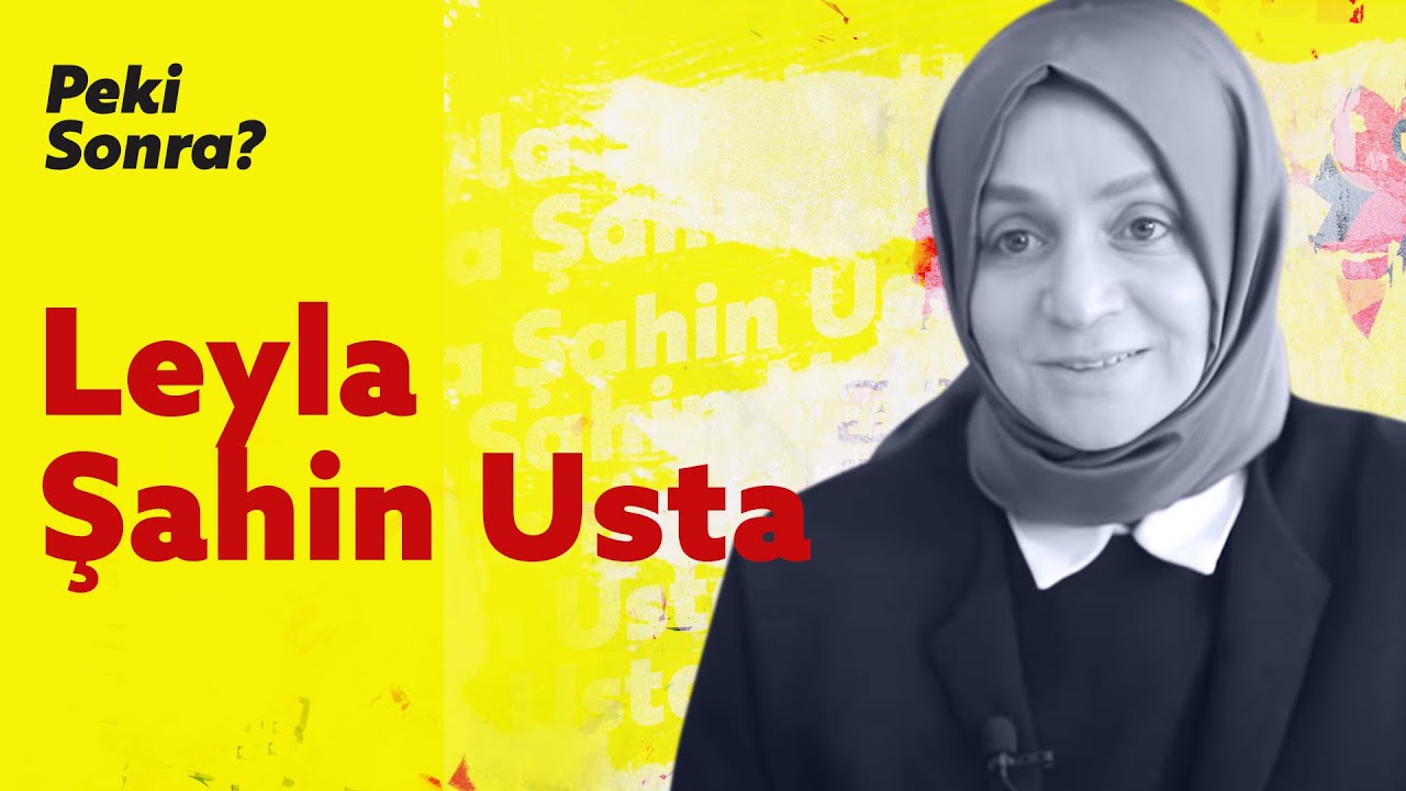 28 Şubat! Leyla Şahin Usta Anlatıyor!
