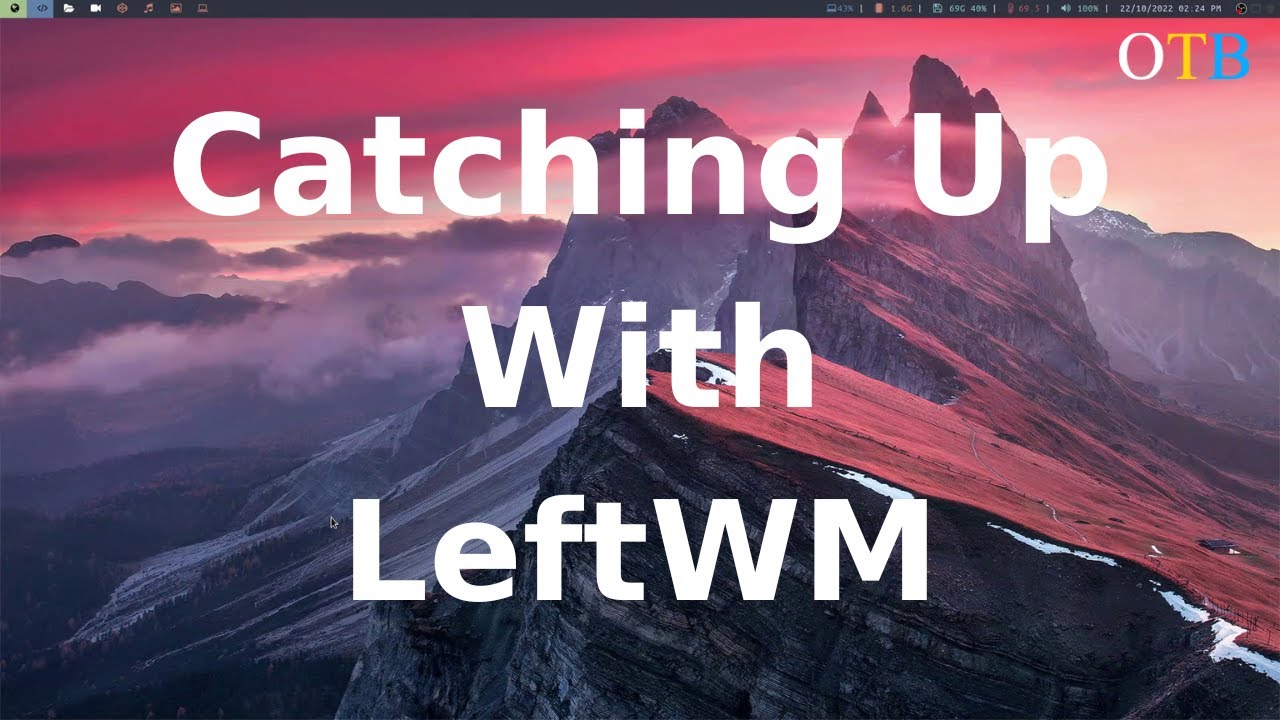 Вспоминаем LeftWM: TWM для фанатов Rust