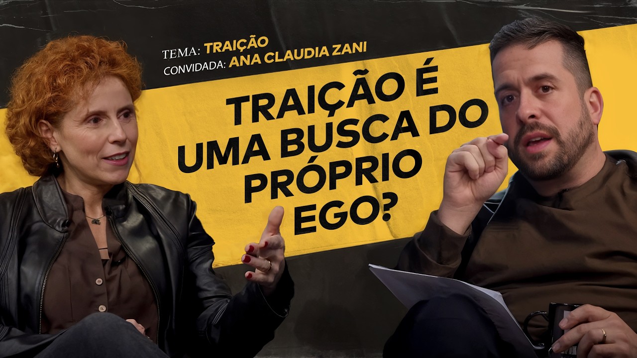 POR QUE AS PESSOAS TRAEM? FT. PSICÓLOGA ANA CLAUDIA ZANI | #ACHISMOS PODCAST #372