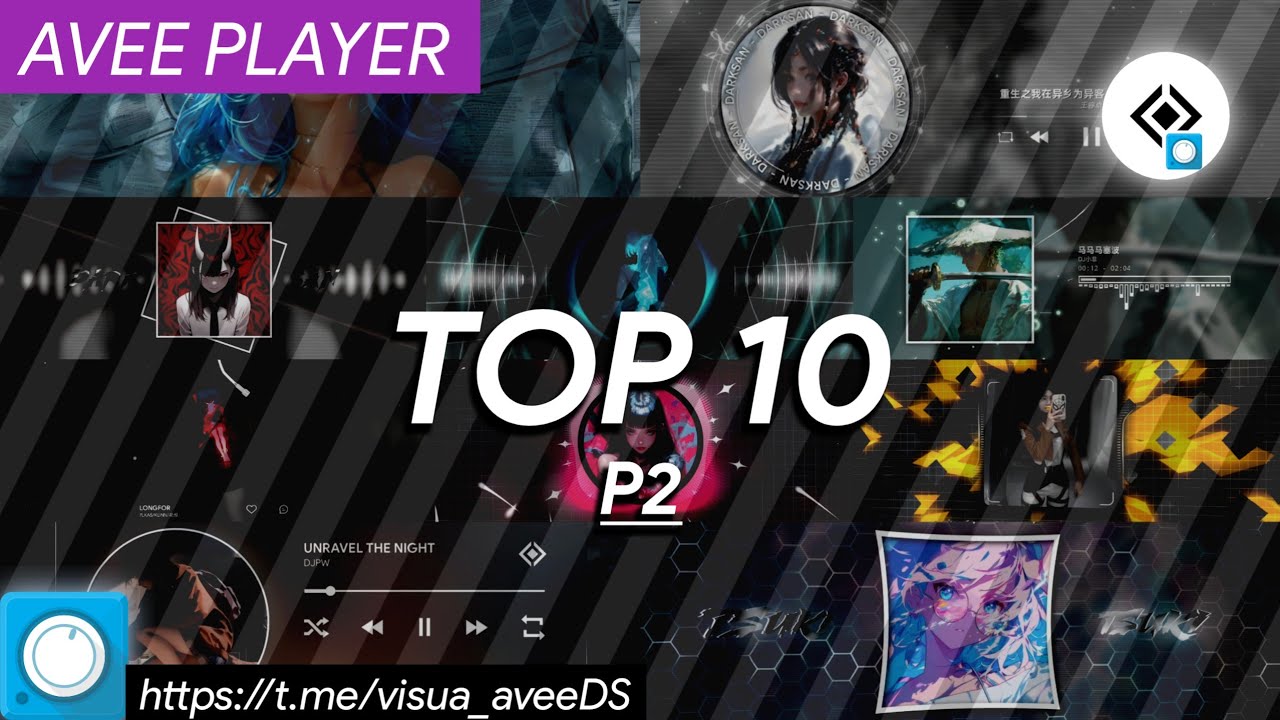 [P2] TOP LIST 10 TEMPLATE VISUALIZER AVEE PLAYER By DARKSAN [Viz11-Viz24]