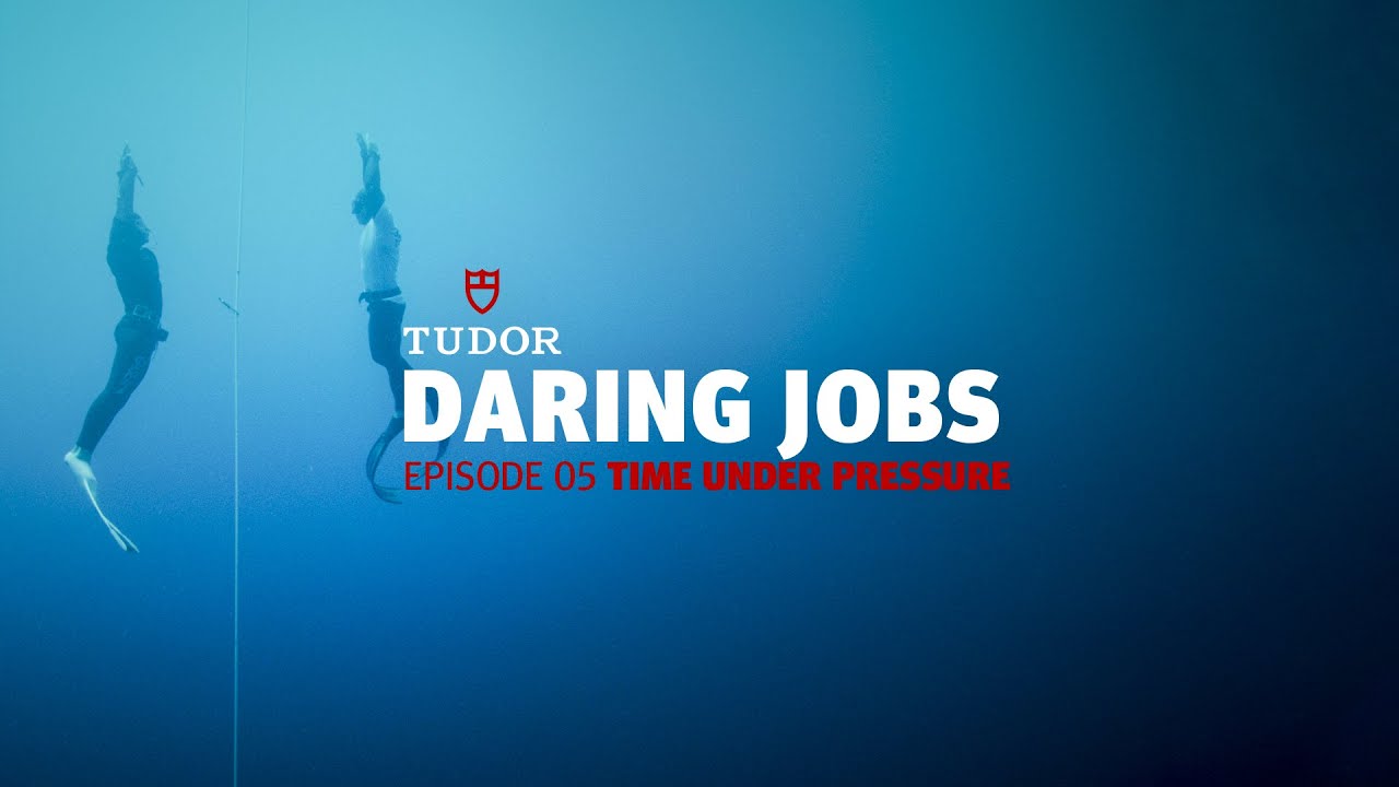 TUDOR Daring Jobs Episode 05: Time Under Pressure