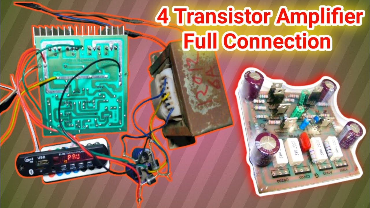 How to Make Amplifier Board 4 Transistor 1943/5200 Mono Amplifier Board Full Connection
