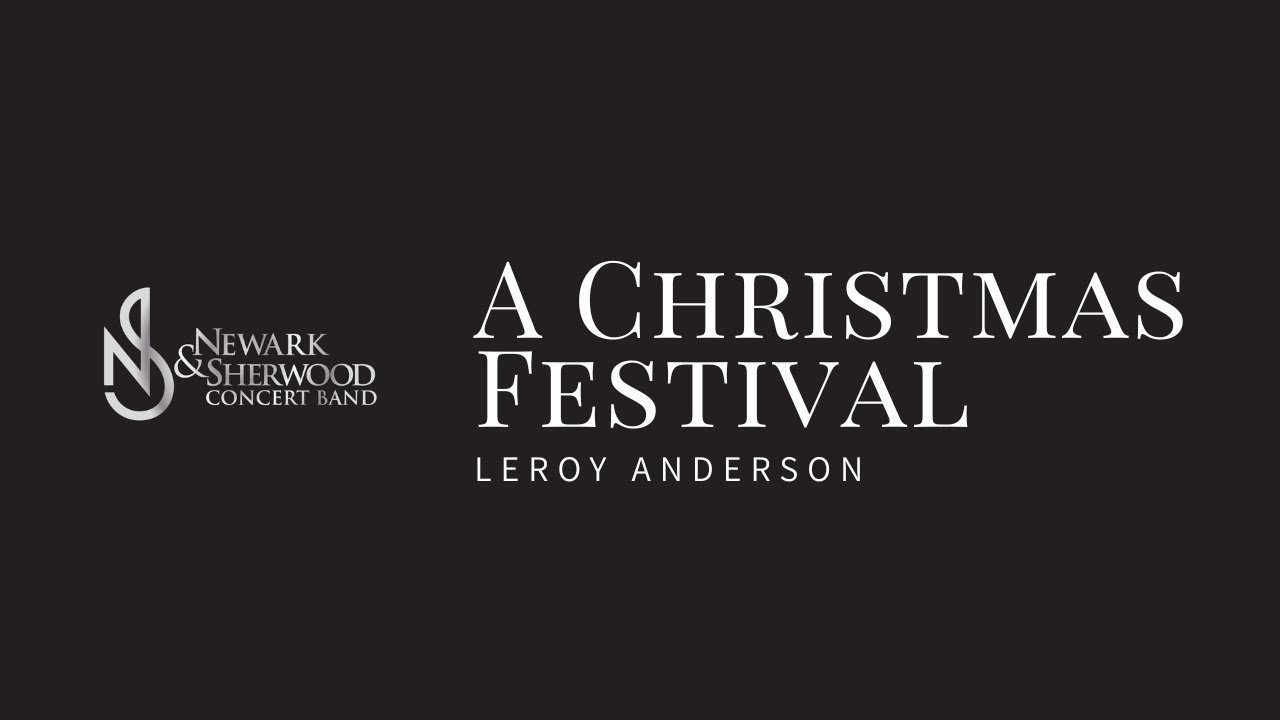 A Christmas Festival - Leroy Anderson