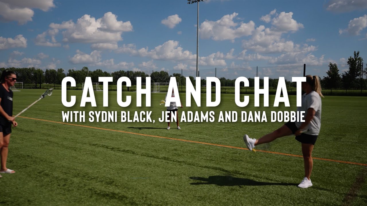 Catch & Chat with Jen Adams, Dana Dobbie, and Sydni Black
