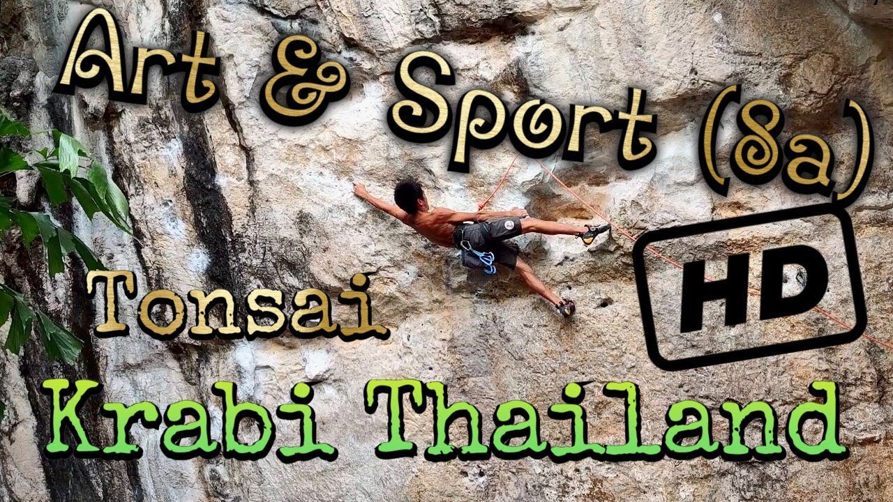Art and Sport (8a)... Tonsai Beach... Krabi Thailand