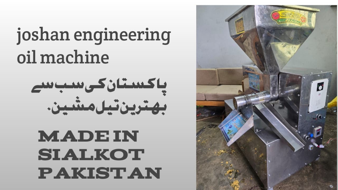 Oil machine made in sialkot Pakistan Joshan engineering
