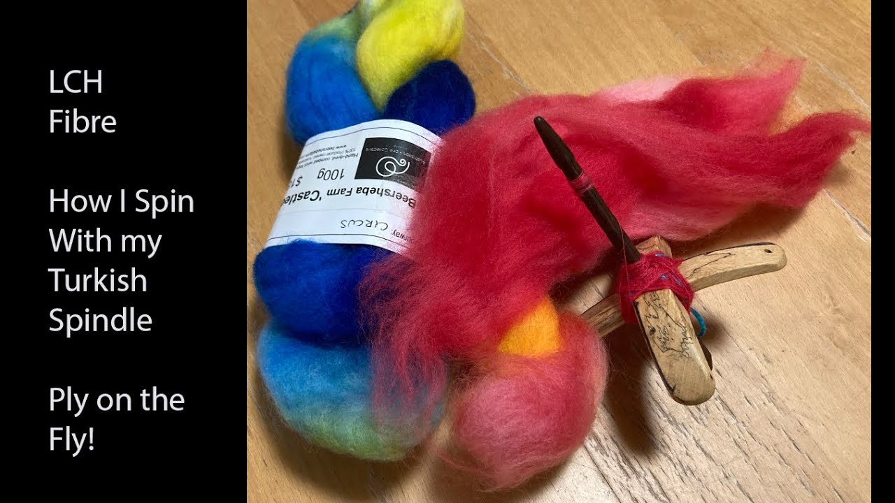 Fibre - How I spin with my Turkish Spindle - Ply on the Fly
