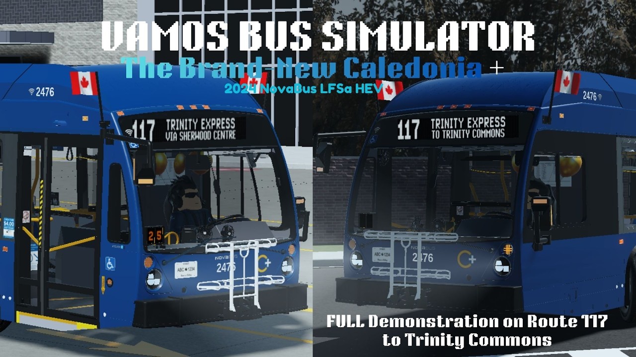 Update! New Caledonia Plus Demonstration | VAMOS Bus Simulator's 2024 NovaBus LFSa HEV | 117 Express