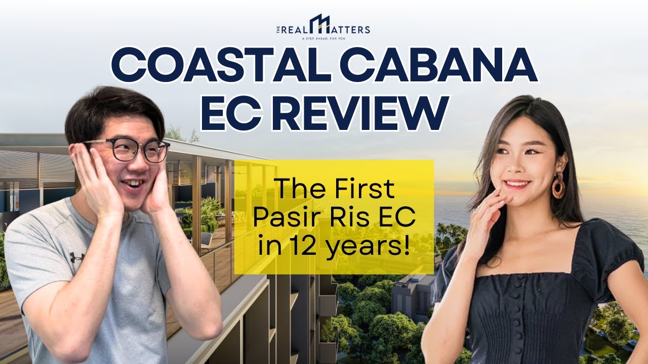 Coastal Cabana Review: First EC in Pasir Ris in 12 Years! Is it worth the Wait?