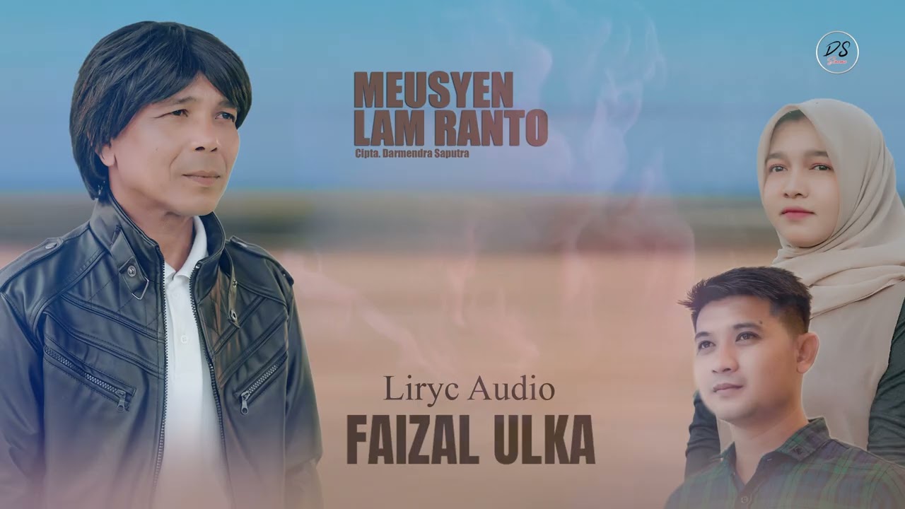 Meusyen Lam Ranto-Faizal Ulka (Official Liryc Audio)