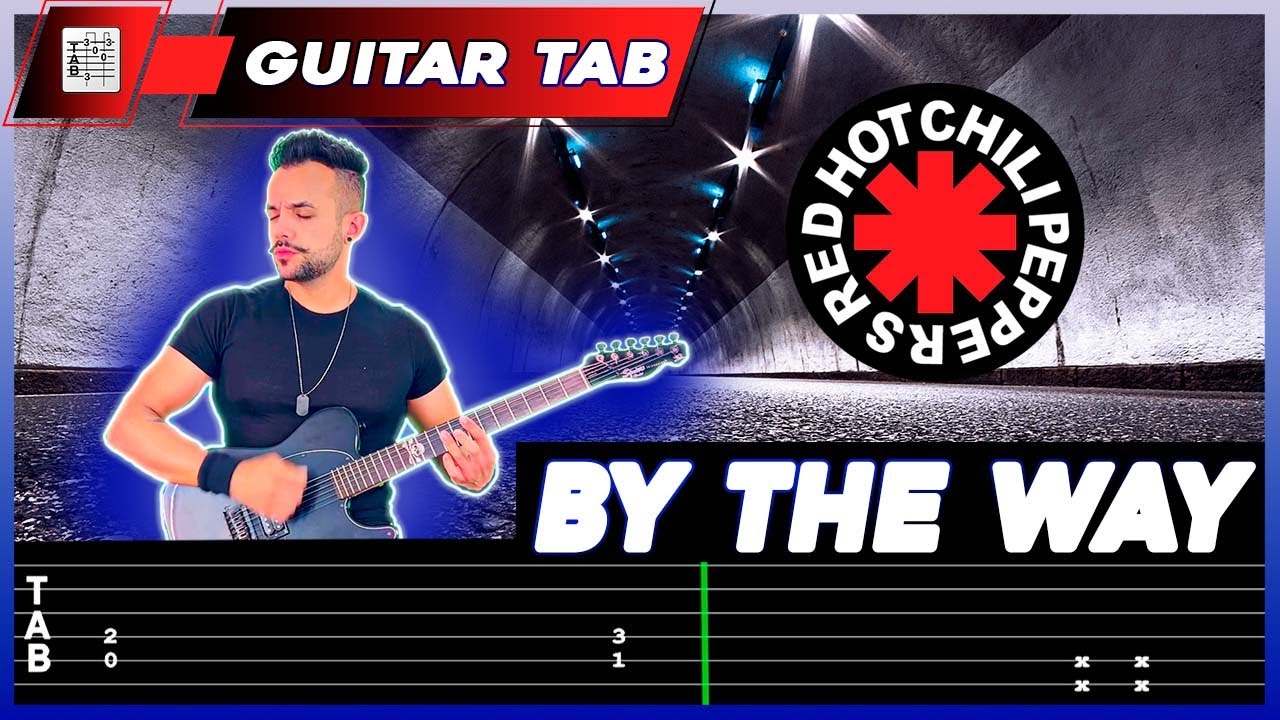 【RED HOT CHILI PEPPERS】[ By The Way ] cover Dotti Brothers | LESSON | GUITAR TAB