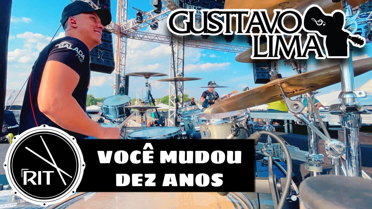VOCE MUDOU + DEZ ANOS - GUSTTAVO LIMA / RIT BATERA #DRUMCAM