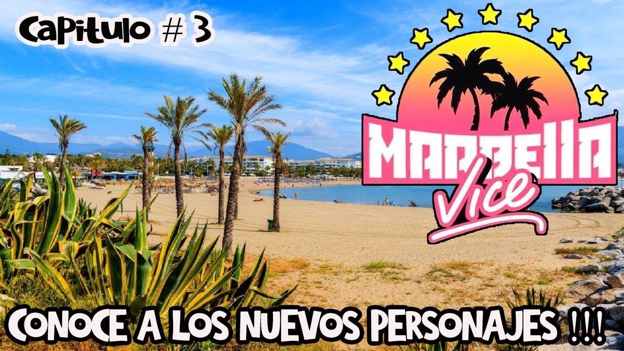 🏝️ MARBELLA VICE : Quien Es Quien ??? 🏝️ Los Personajes !!!  Capitulo 3