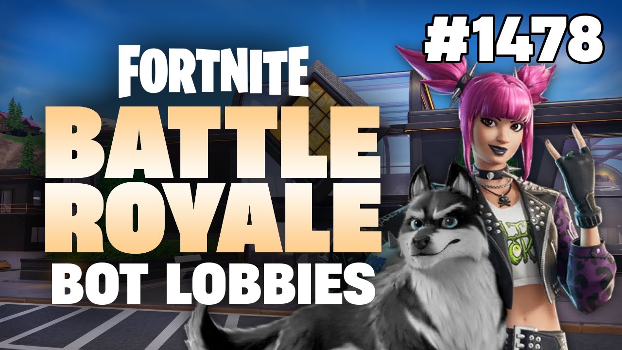 INSANE CONTENT DROUGHT - Fortnite BR: Bot Lobbies #1478