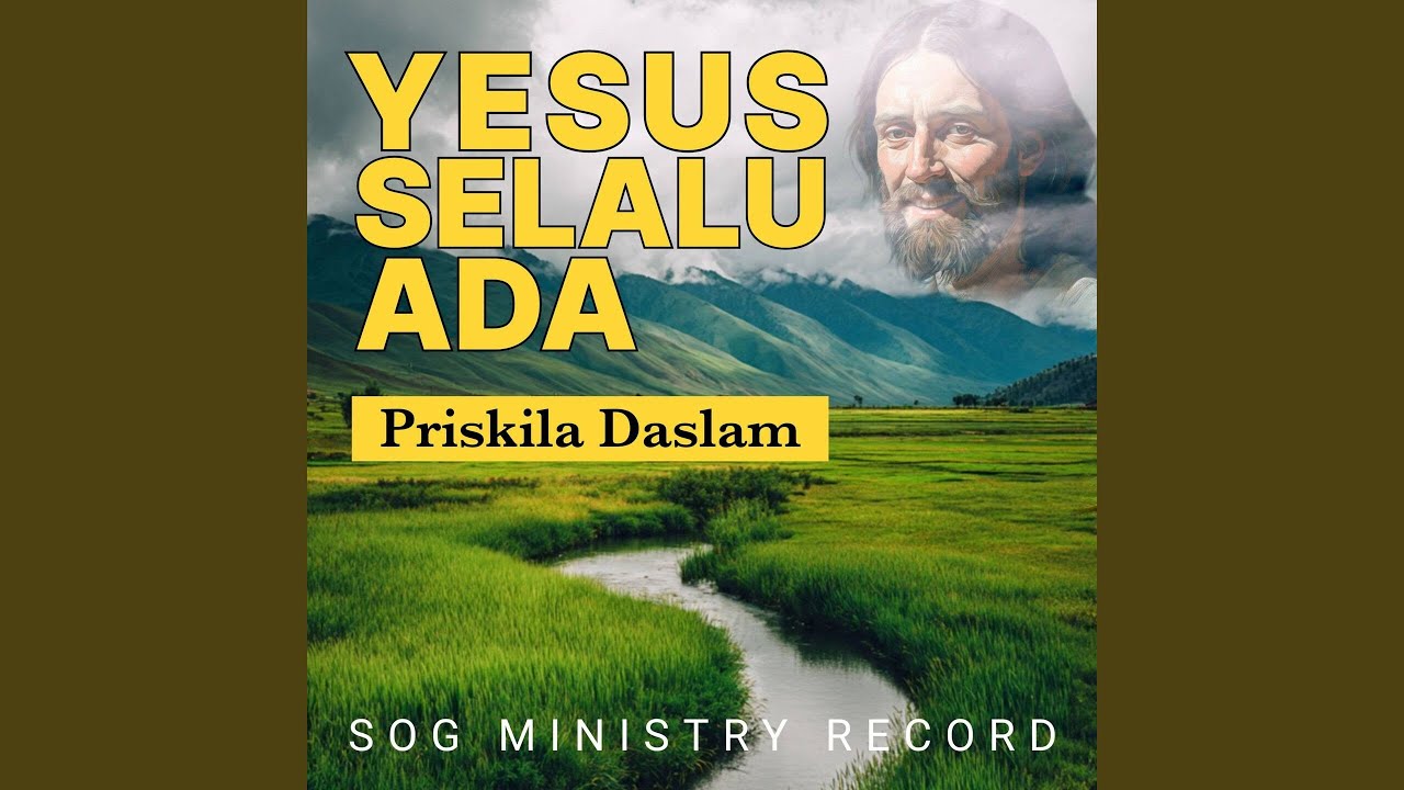 Yesus Selalu Ada