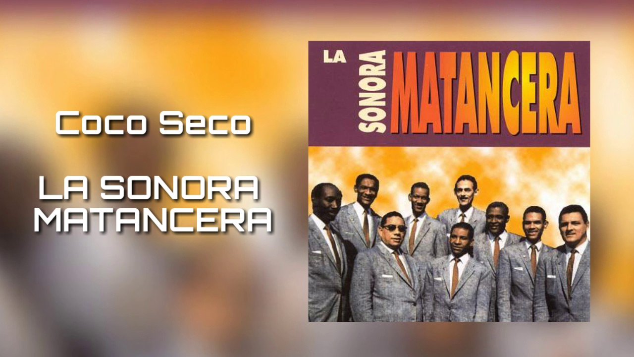 Coco Secó - Sonora Matancera