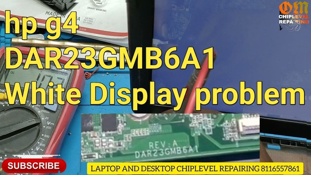 Hp pavilion G4 | R23 | DAR23GMB6A1 | Laptop white Display problem solve