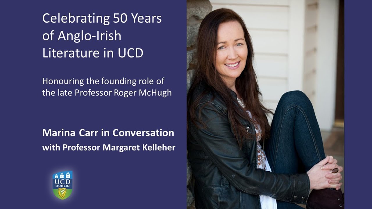 Marina Carr in Conversation: 50 Years of Anglo-Irish Literature in UCD