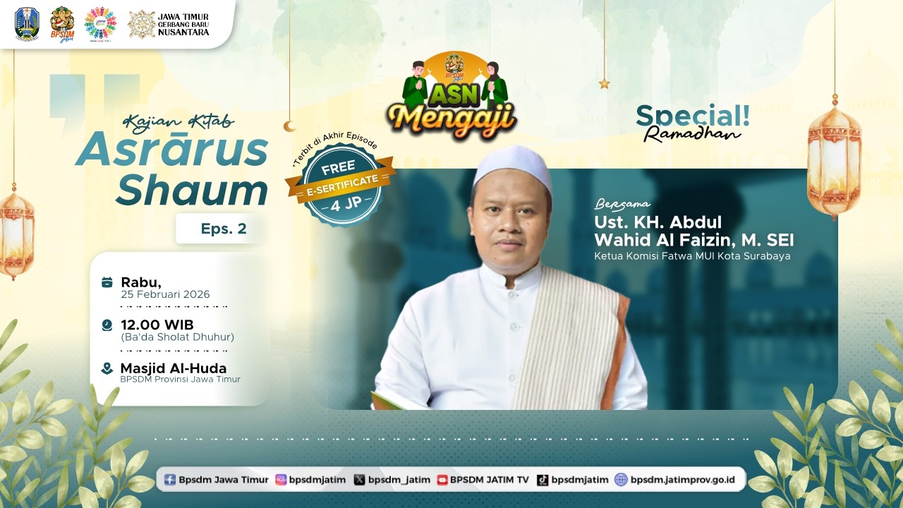 ASN Mengaji Spesial Ramadhan - Kajian Kitab Asrarus Shaum (Eps. 02)