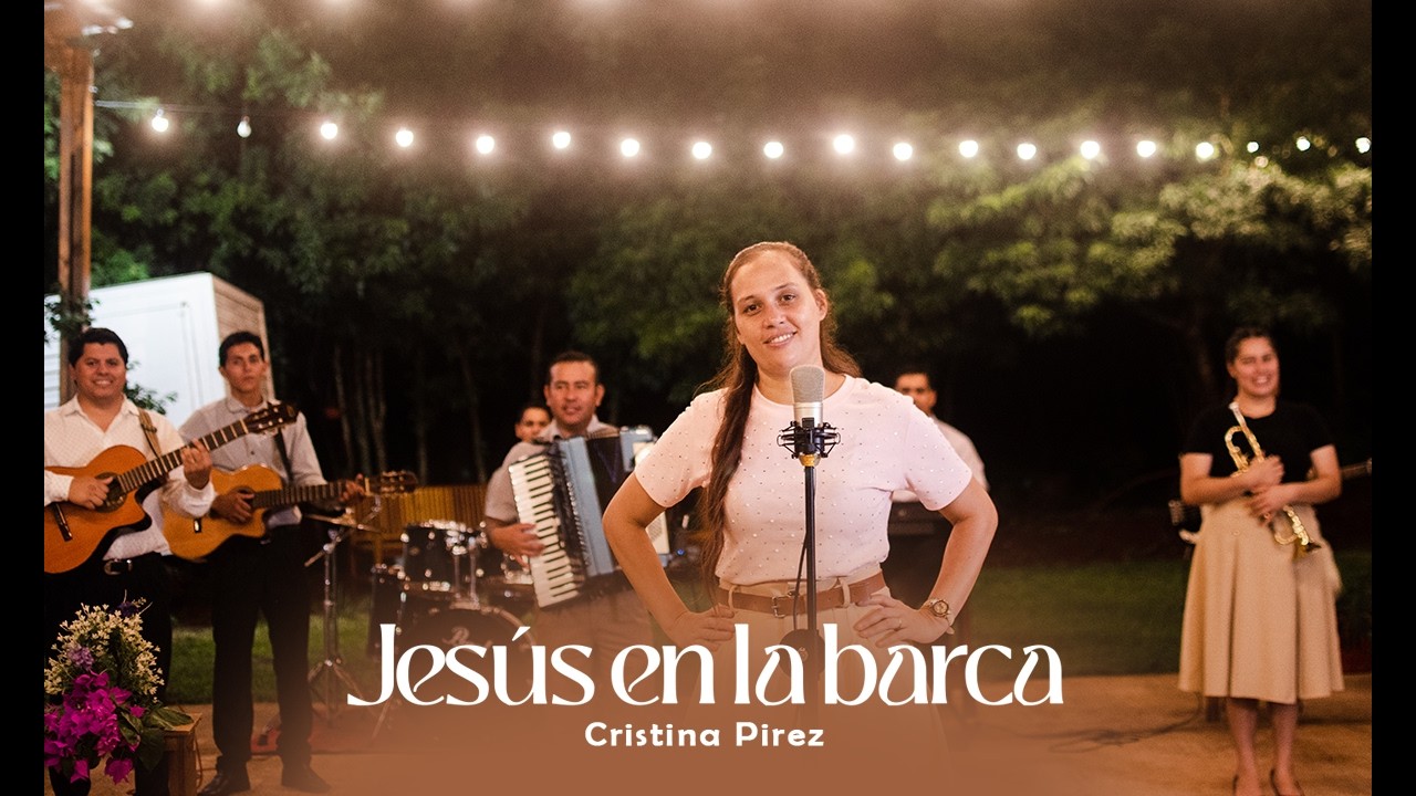 Jesús en la barca - Cristina Pirez (Video Oficial)