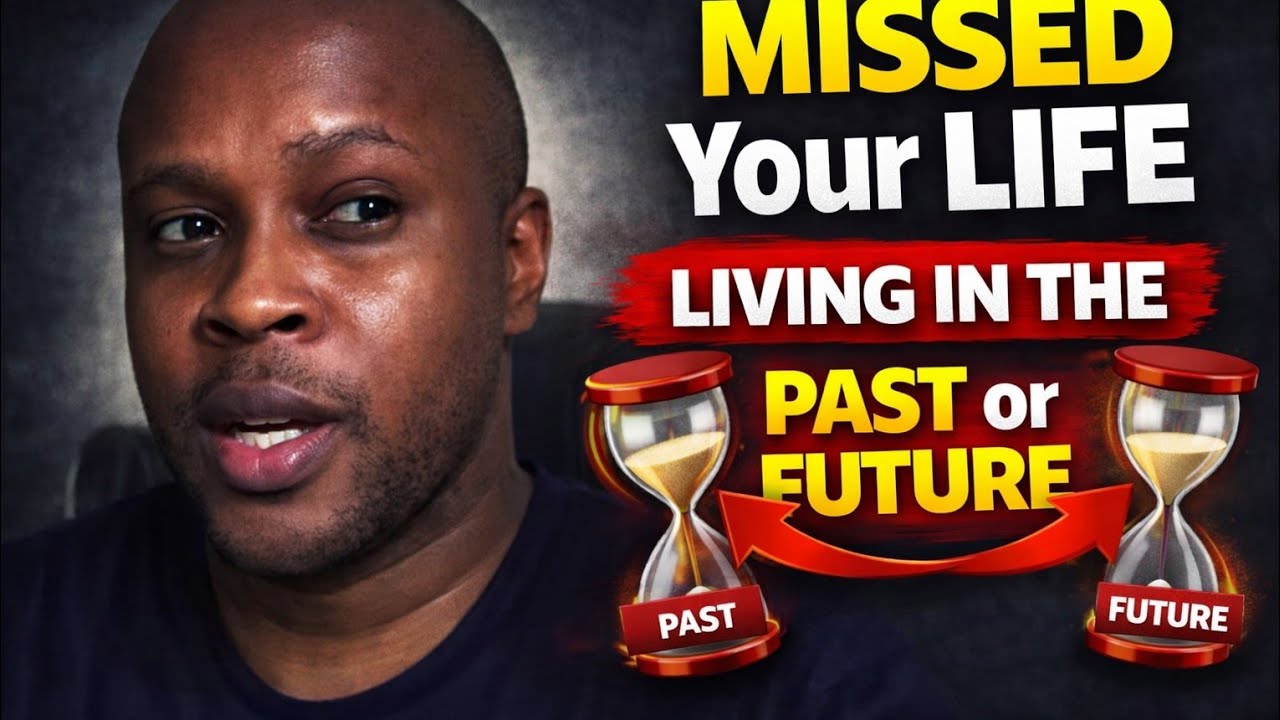 Why Most People Miss Their Entire Life | Stop Living in the Past or Future