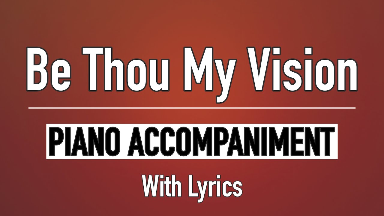 Be Thou My Vision (Lyrics) | SDA Hymn #547