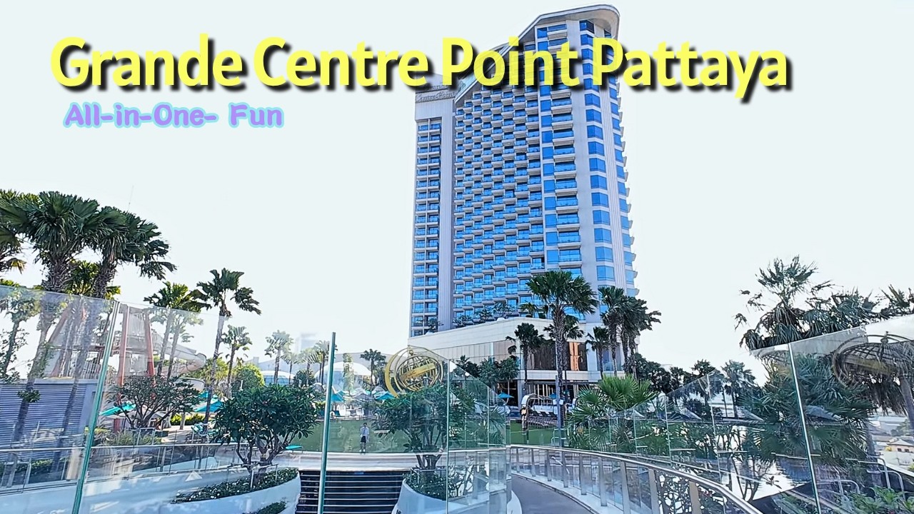[Паттайя] Отель Grande Centre Point Pattaya 🏨