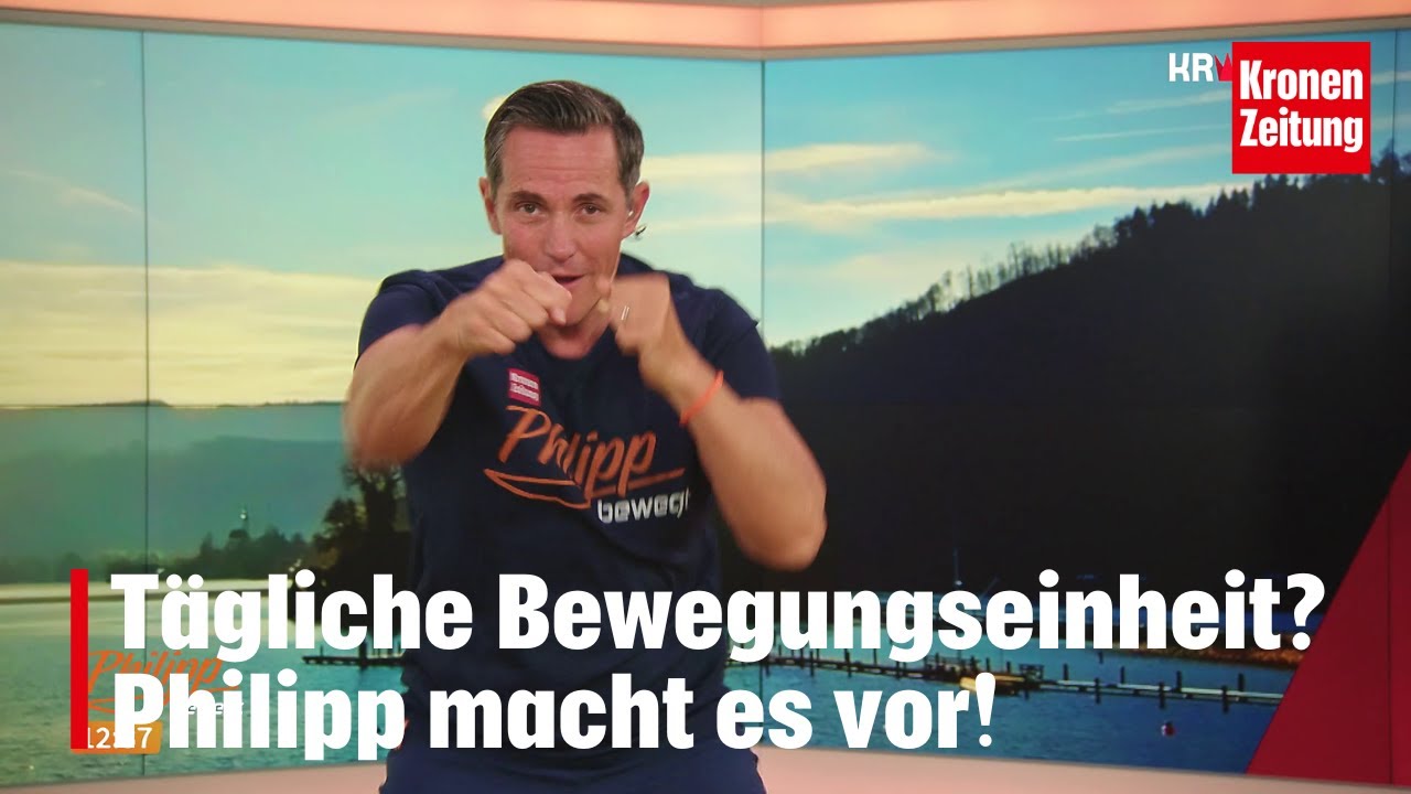 Philipp bewegt am Mittwoch, 17.9.: Unsere tägliche Bewegungseinheit