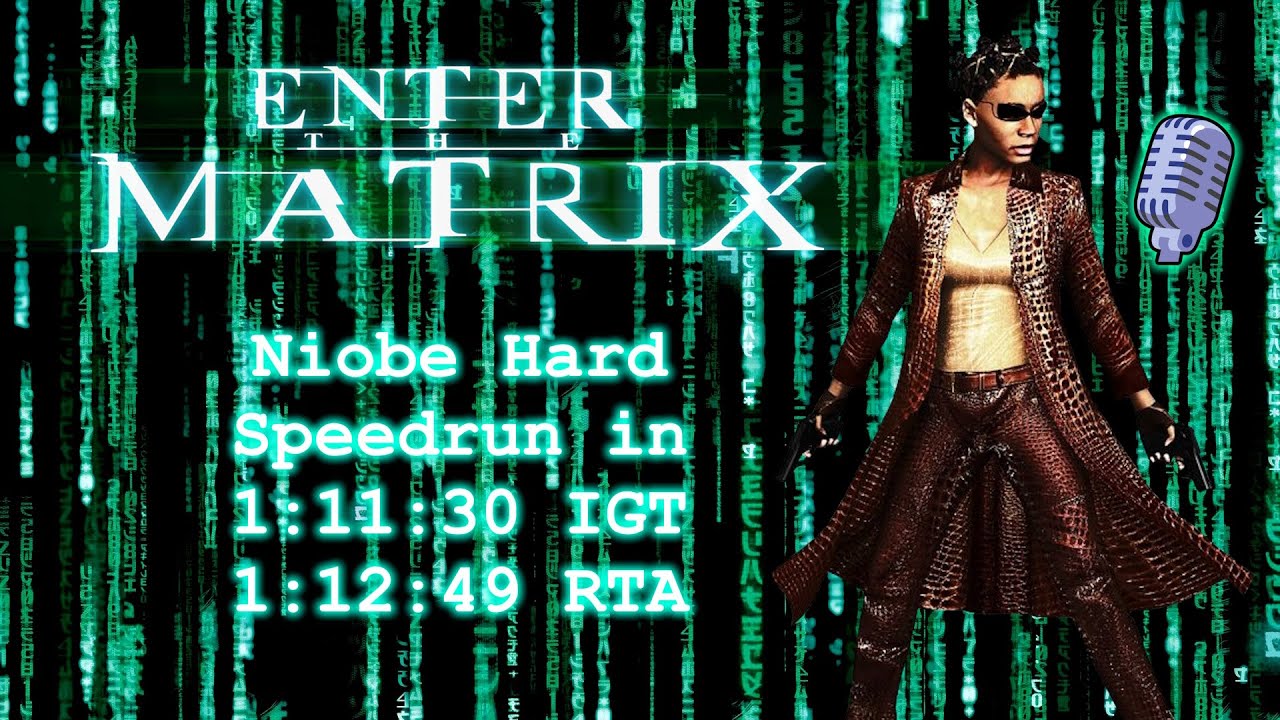 [WR] Enter The Matrix PC - Niobe Hard Speedrun in 1:11:30 IGT / 1:12:49 RTA w/ Commentary