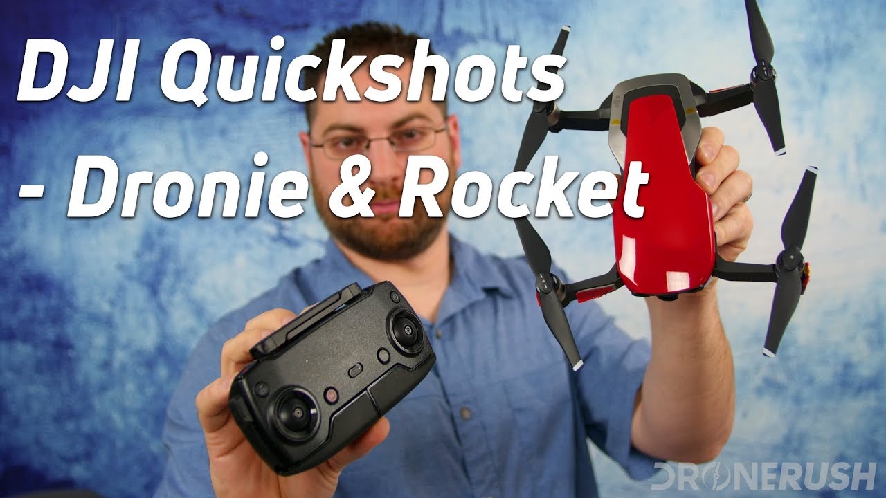 DJI Quickshots Dronie & Rocket with Mavic Air
