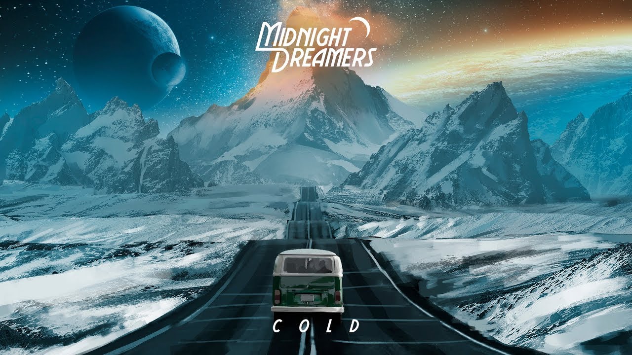 Midnight Dreamers - Cold [Official Lyric Video]