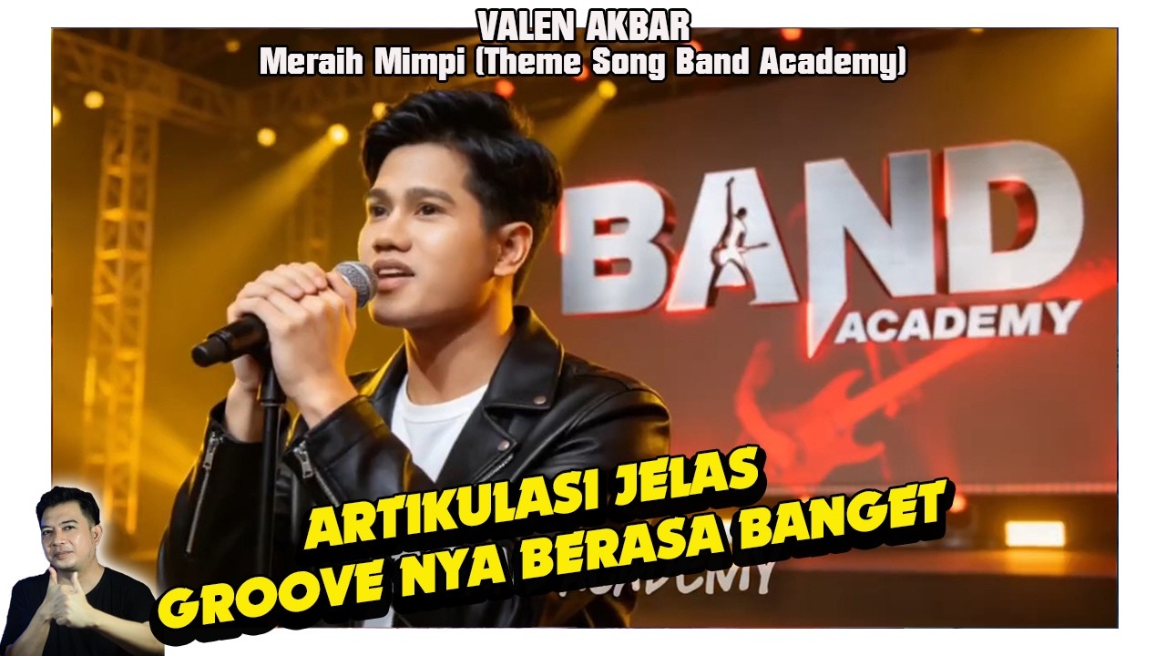Valen meraih mimpi theme song band academy full versi bikin kaget