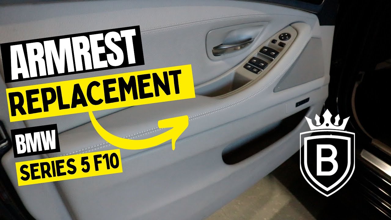 BMW 5 SERIES F10 | ARMREST REPLACEMENT DIY