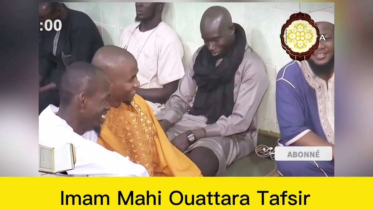 Tafsir Imam Mohamed Mahi OUATTARA