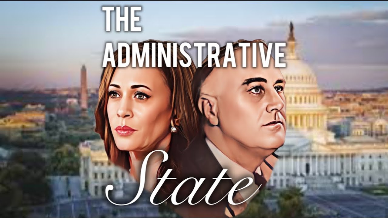 The Administrative State