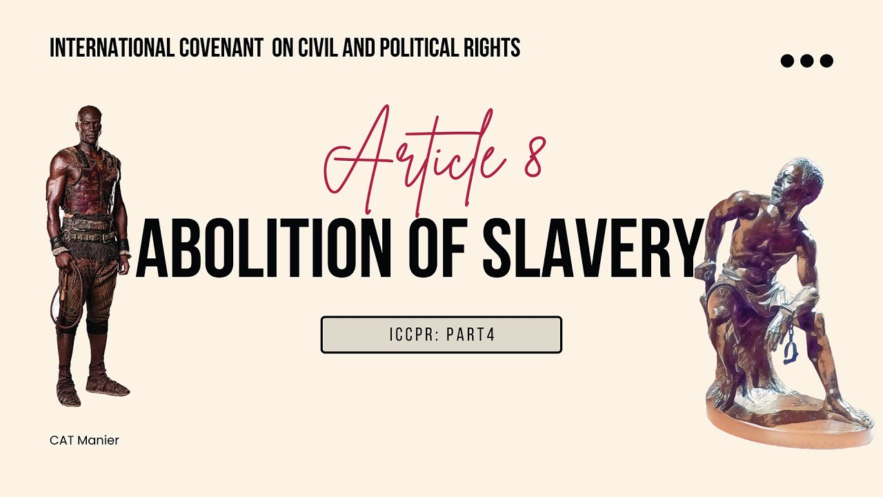 ICCPR: Article 8 Abolition of Slavery and Seritude (Malayalam Part 4)|UG|MGU|