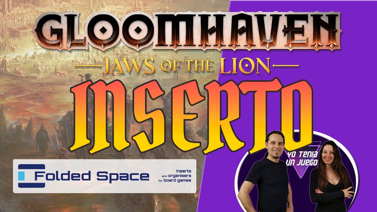 Gloomhaven FAUCES DEL LEÓN: INSERTO de Folded Space para organizar | Juegos de mesa 🎲