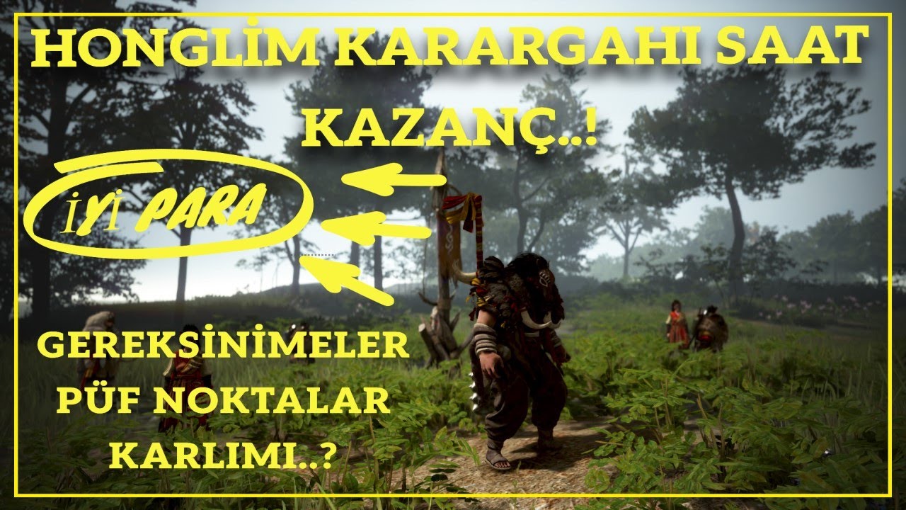 ⭐HONGLİM KARARGAHI⭐Saat Kazanç..Gereksinimler..!