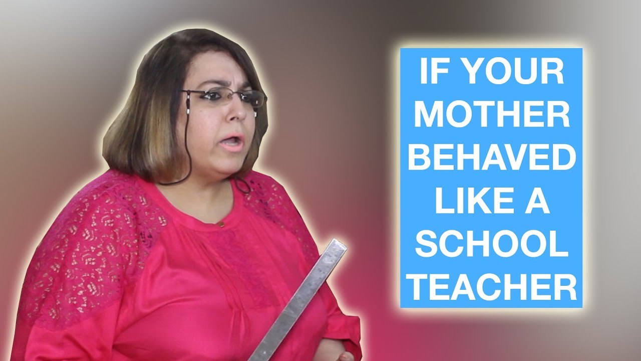 If your mother behaved like a school teacher - Teacher&rsquo;s Day Special⎜Super Sindhi