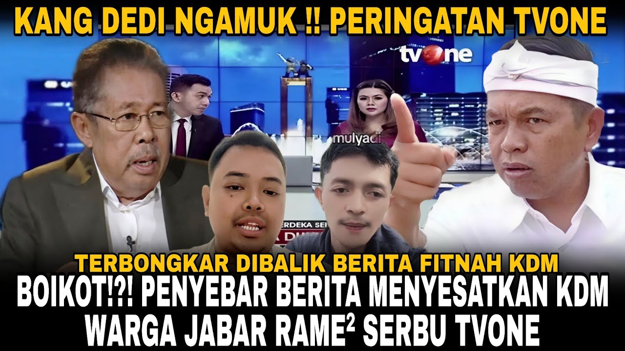 KDM NGAMUK BOIKOT TV NASIONAL!?! BUNTUT FITNAH KANG DEDI WARGA KABAR RAME-RAME SERBU TV ONE