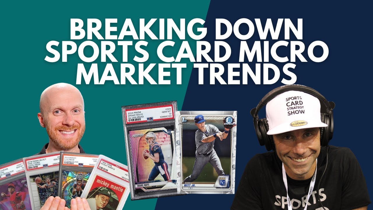 Breaking Down Sports Card Micro Market Trends With T-Pott From Sports Card Investor & Market Movers