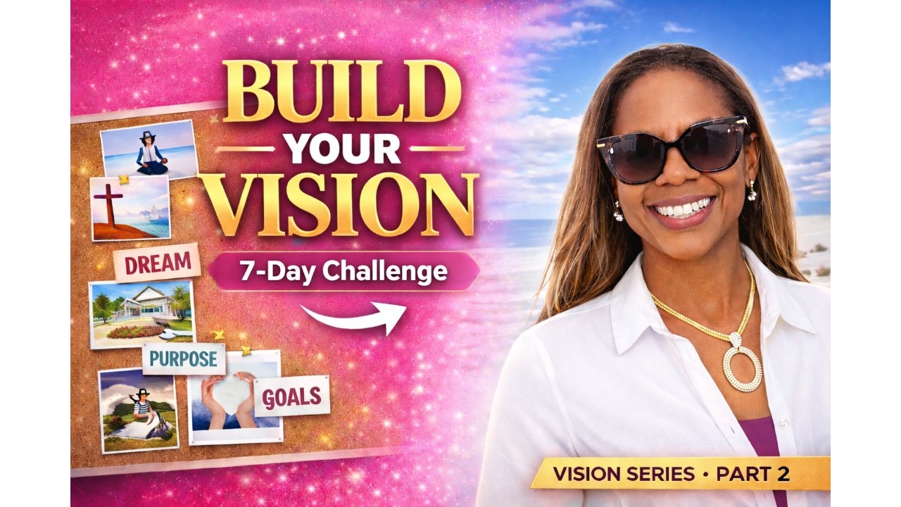 7-Day Vision Board Challenge | Write Your Dreams and Achieve Your Goals