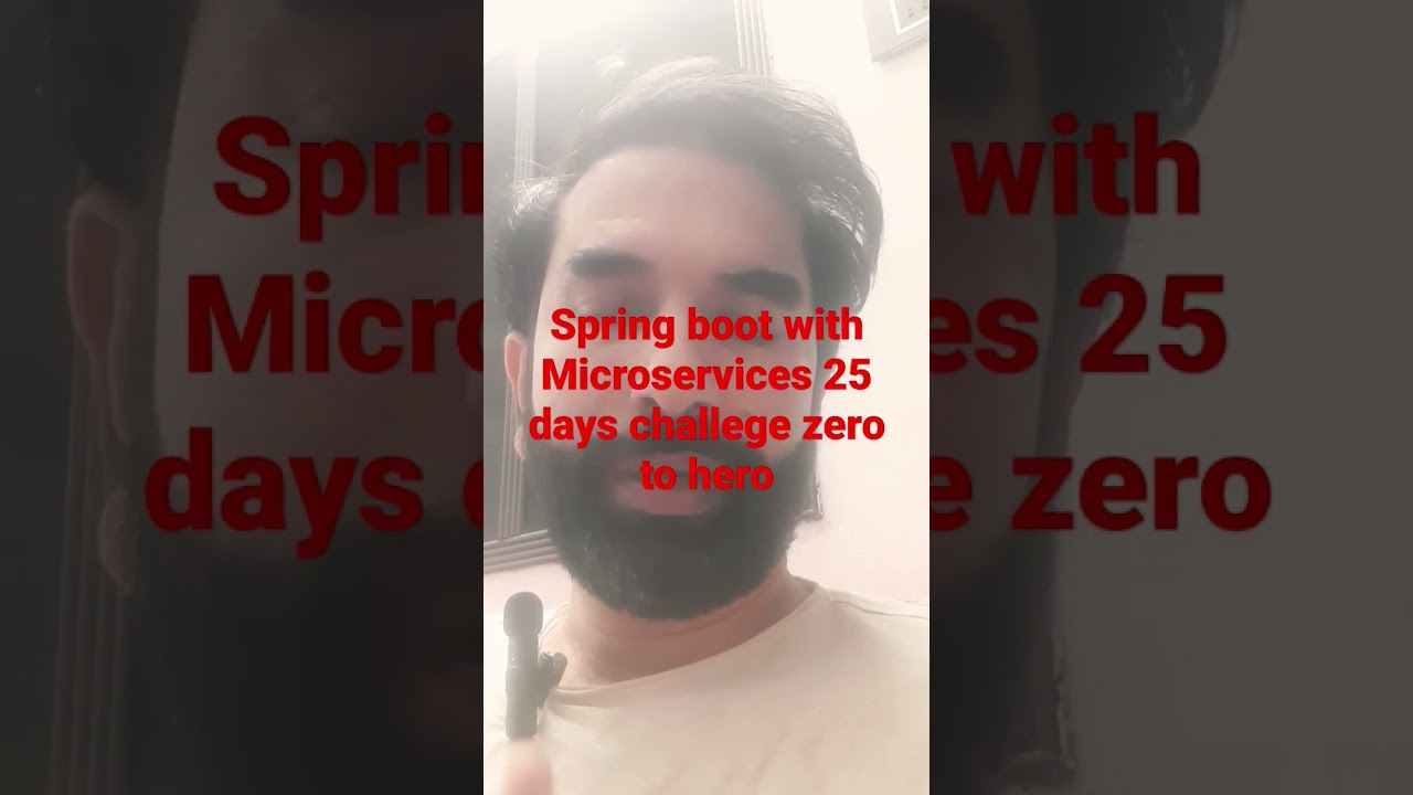 Spring boot with Microservices 25 days challenge